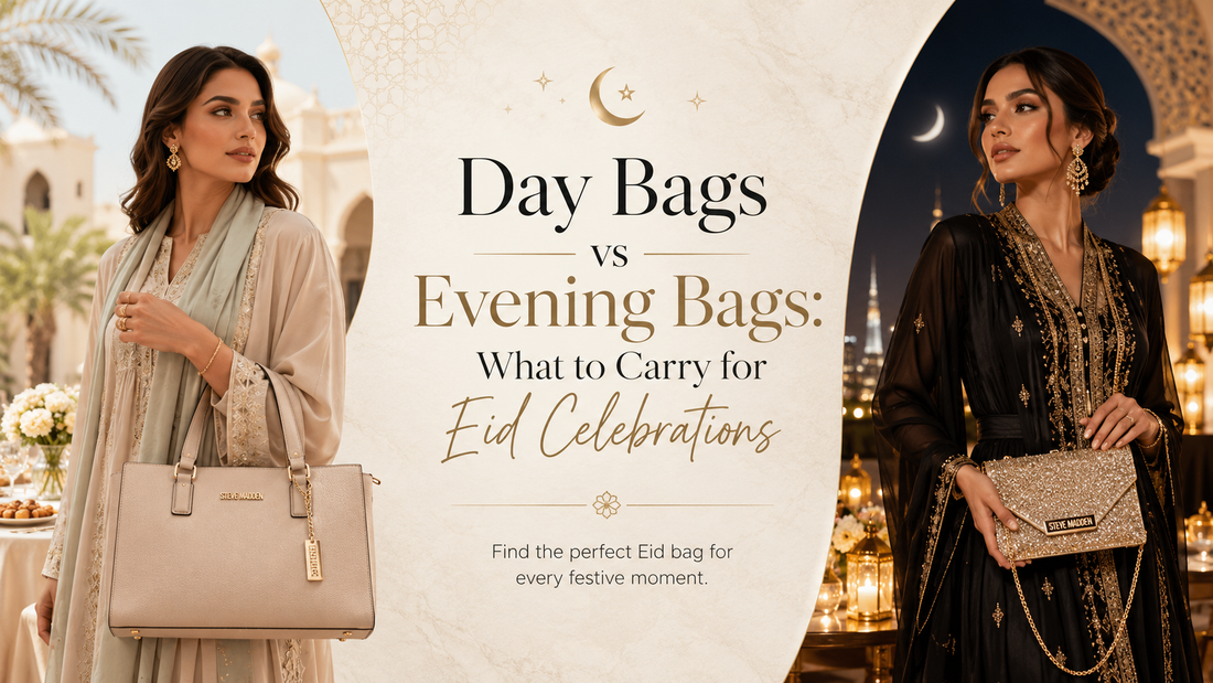 Day Bags vs Evening Bags: What to Carry for Eid Celebrations